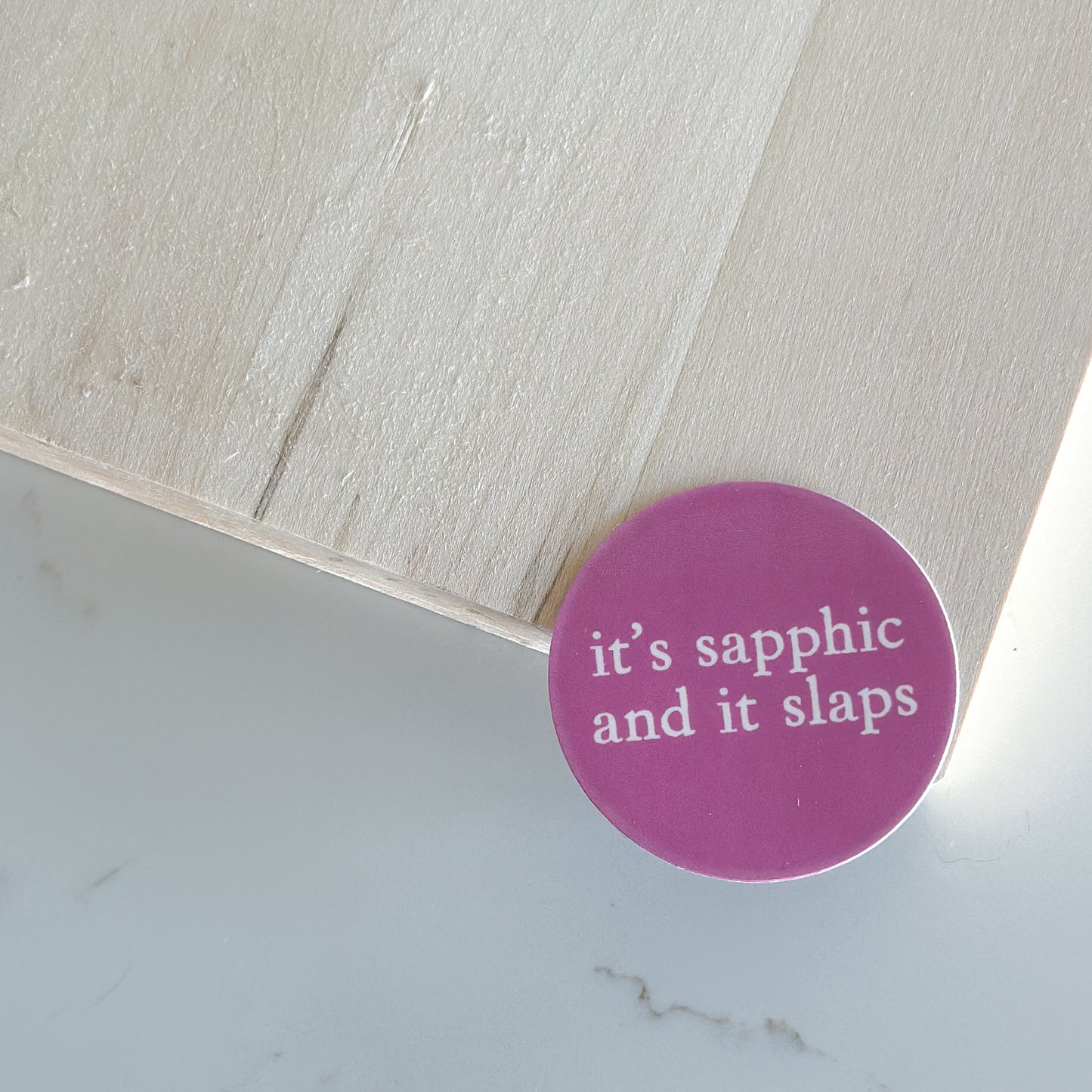 It's Sapphic and It Slaps Sticker